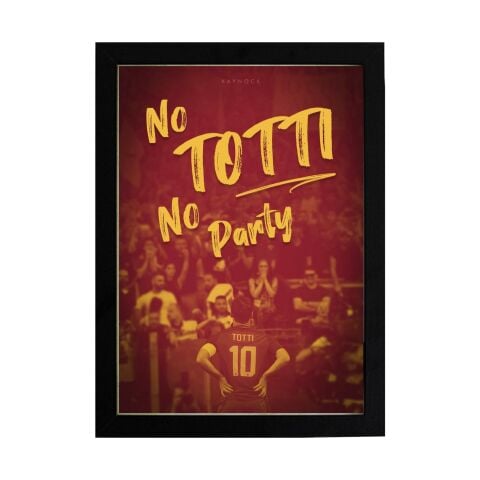 No Totti no party